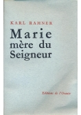 Marie mere du Seigneur