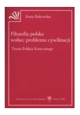 Filozofia polska wobec problemu cywilizacji