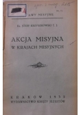 Akcja misyjna, 1932 r.