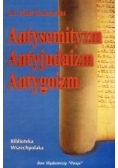 Antysemityzm, antyjudaizm, antygoizm
