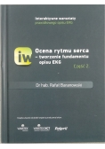Ocena rytmu serca - tworzenie fundamentu opisu EKG + płyta CD, Część II