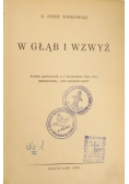 W głąb i wzwyż, 1938 r.