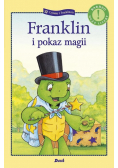 Franklin i pokaz magii
