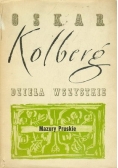 Kolberg dzieła wszystkie.Mazury Pruskie