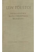Dzieła. Dzieciństwo. Lata Chłopięce. Młodość