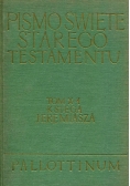 Pismo Święte Starego Testamentu Tom X część 1