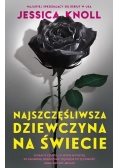 Najszczęśliwsza dziewczyna na świecie