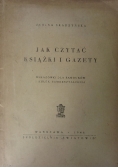 Jak czytać książki i gazety, 1946 r.