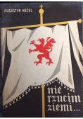 Nie rzucim ziemi
