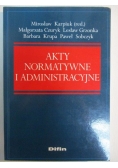 Akty normatywne i administracyjne