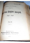Dwa lata dziejów naszych. Tom II, 1900r.