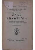Znak Zbawienia, 1940 r.