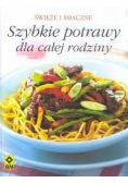 Szybkie potrawy dla całej rodziny