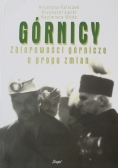Górnicy Zbiorowości górnicze u progu zmian