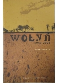 Wołyń 1943-2008 Pojednanie