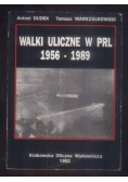 Walki uliczne w PRL 1956-1989
