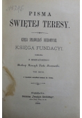 Pisma Świętej Teresy Tom II 1899 r.