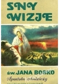 Sny - Wizje Św. Jana Bosko Apostoła młodzieży