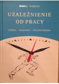 Uzależnienie od pracy
