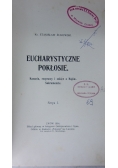 Eucharystyczne pokłosie, 1914r.