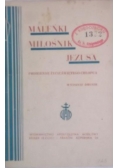 Maleńki miłośnik Jezusa, 1949 r.