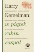 W piątek rabin zaspał