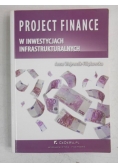 Project Finance w inwestycjach infrastrukturalnych