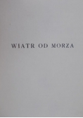 Wiatr od morza, 1928 r.