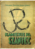 Kamienie na szaniec 1946 r.