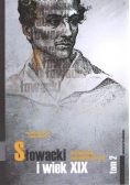 Słowacki i wiek XIX W kręgu badań postmodernistycznych tom 2