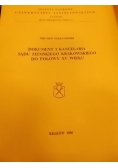 Dokument i kancelaria sądu ziemskiego krakowskiego do połowy XV wieku