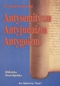 Antysemityzm, Antyjudaizm, Antygonizm