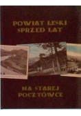 Powiat leski sprzed lat na starej pocztówce