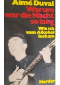Warum war die Nacht so lang