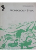 Archeologia żywa