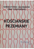 Kościańskie przemiany