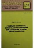 Podstawy informatyki z przykładami i zadaniami dla studentów studiów niestacjonarnych