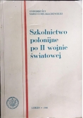 Szkolnictwo polonijne po II wojnie światowej