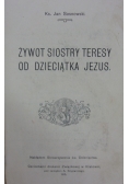 Żywot siostry Teresy od Dzieciątka Jezus, 1915 r.