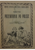 Krótki przewodnik po Polsce, 1928r,