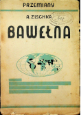 Bawełna włada światem 1935r