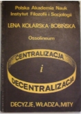 Centralizacja i decentralizacja