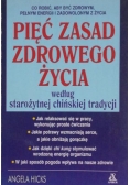 Pięć zasad zdrowego życia