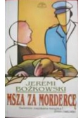Msza za mordercę