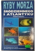 Ryby morza Śródziemnego i Atlantyku