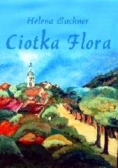 Ciotka Flora.
