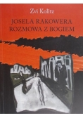 Josela Rakowera rozmowa z Bogiem