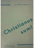 Christianus sum!, 1947r.