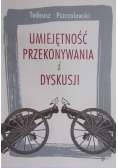 Pszczołowski Tadeusz - Umiejętność przekonywania i dyskusji