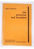 Jak pracować nad kazaniem